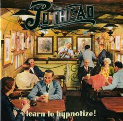 Pothead : Learn to Hypnotize!